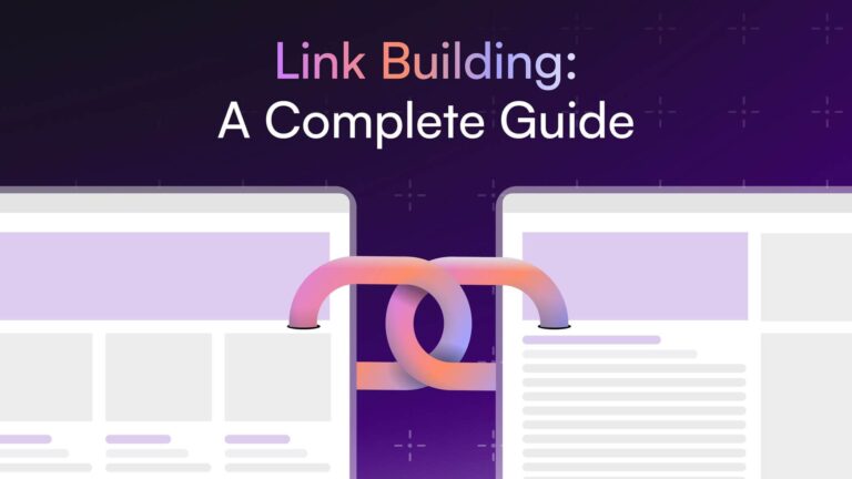 How to Do Link Building: A Complete Guide for Beginners and Experts